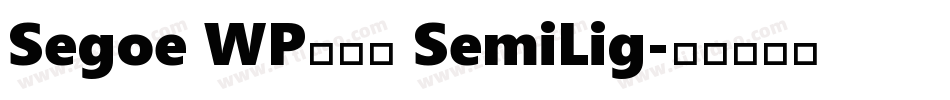 Segoe WP正黑體 SemiLig字体转换